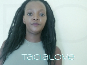 Tacialove