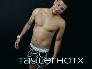 Taylerhotx