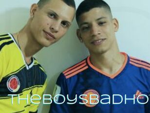 Theboysbadhot