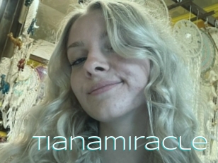 Tianamiracle