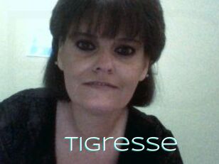 Tigresse