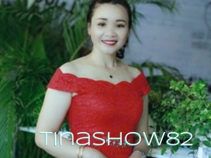 Tinashow82