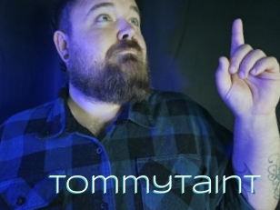 Tommytaint