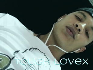 Tough_lovex