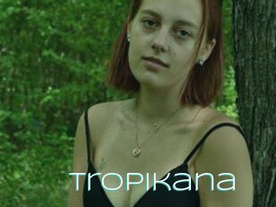 Tropikana