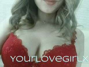 YourLoveGirlX